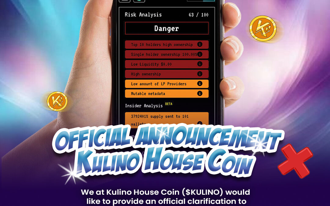 Official Announcement – Kulino House Coin